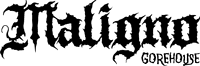 Maligno Gorehouse logo